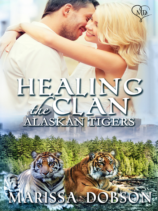 Title details for Healing the Clan by Marissa Dobson - Available